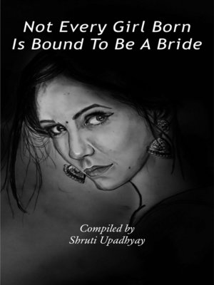 cover image of Not Every Girl Born Is Bound to Be a Bride